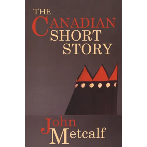 The Canadian Short Story