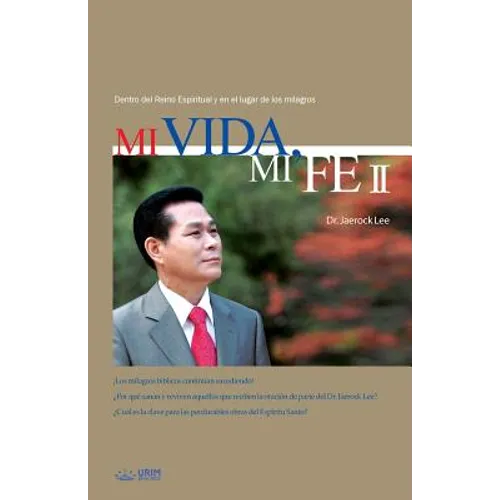 Mi Vida, Mi Fe 2: My Life, My Faith 2 (Spanish)