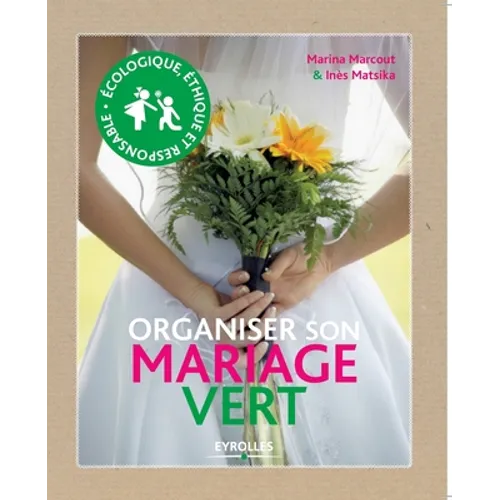 Organiser son mariage vert