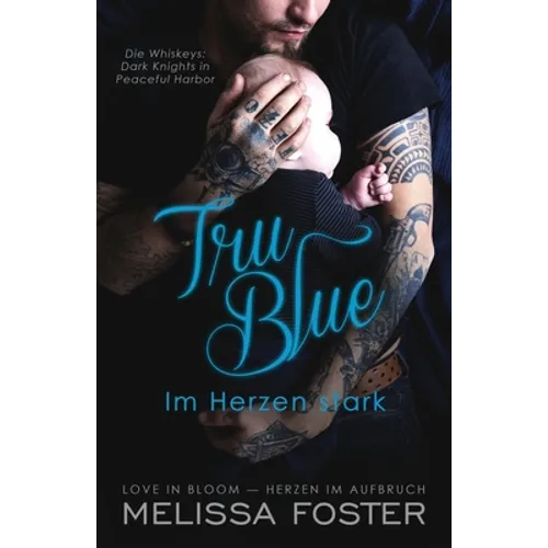 Tru Blue - Im Herzen stark - Paperback