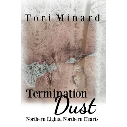 Termination Dust