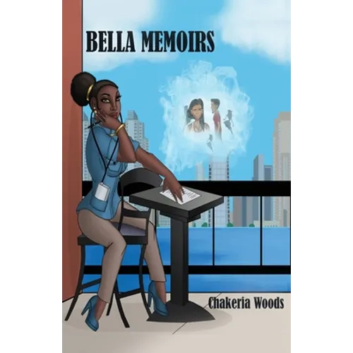Bella Memoirs