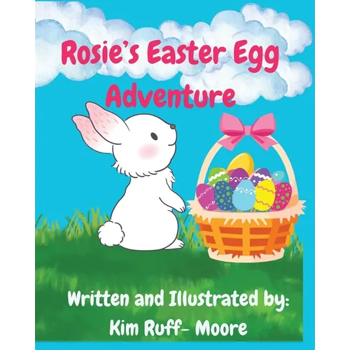 Rosie's Easter Egg Adventure