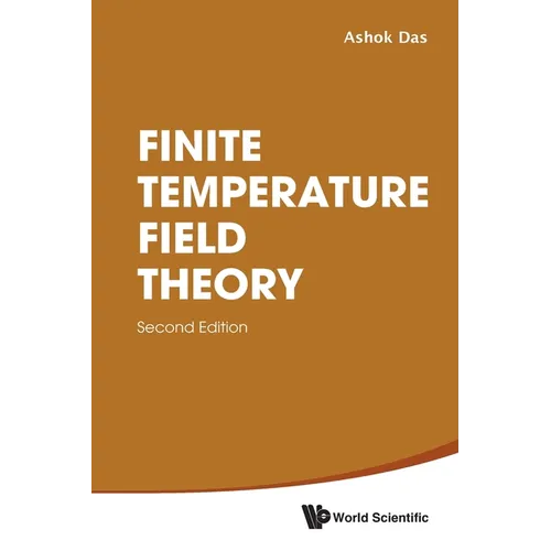 Finite Temperature Field Theory: Second Edition