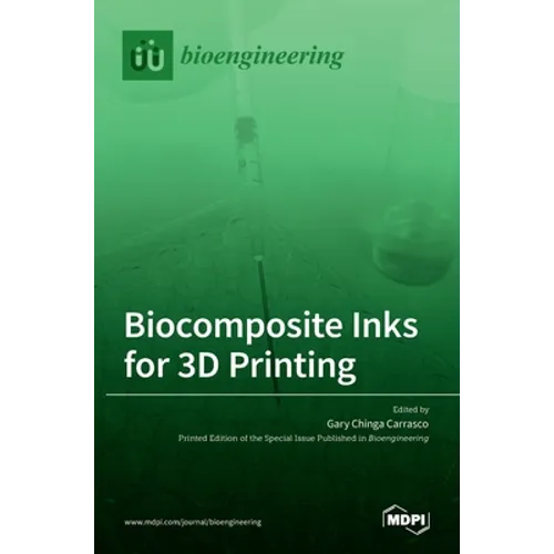 Biocomposite Inks for 3D Printing