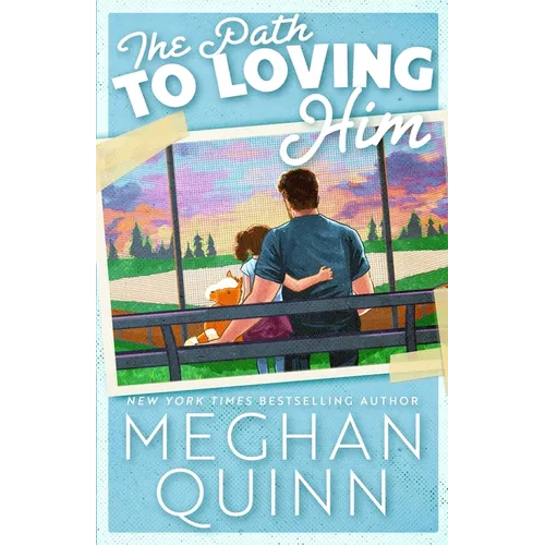 The Path to Loving Him