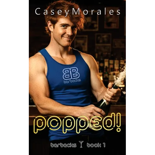 Popped!: A fun mm contemporary romance