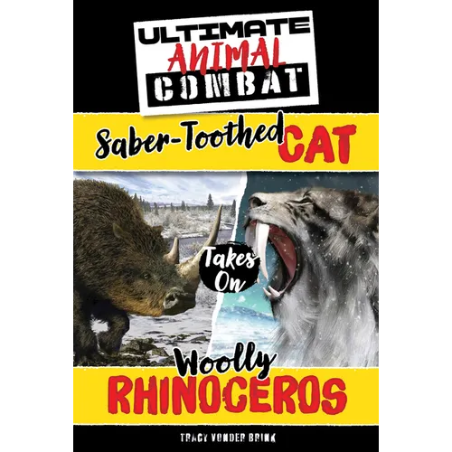 Saber-Toothed Cat Takes on Woolly Rhinoceros
