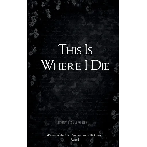 This Is Where I Die