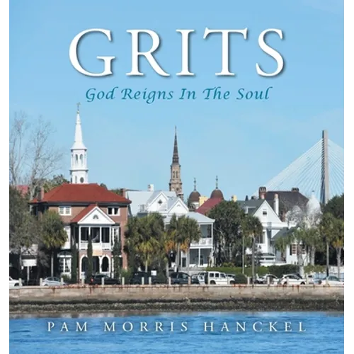 Grits, God Reigns In The Soul