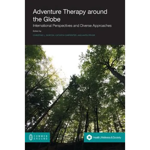 Adventure Therapy: International Perspectives and Diverse Approaches