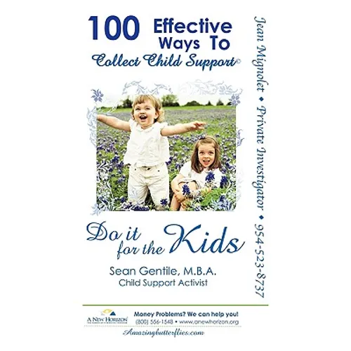 100 Effective Ways to Collect Child Support