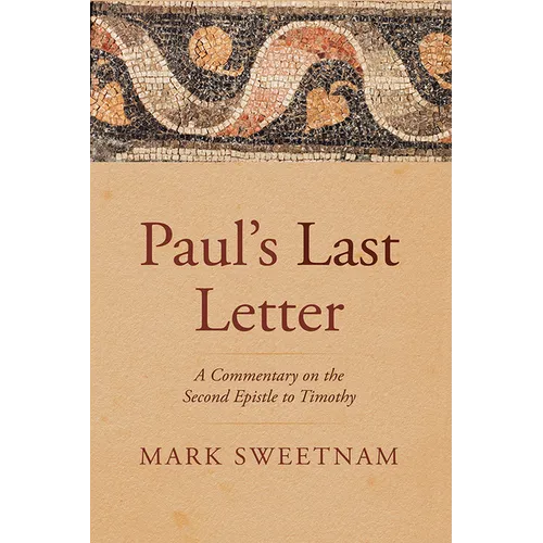 Paul's Last Letter
