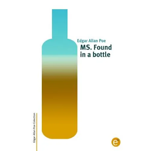 MS. Found in a bottle