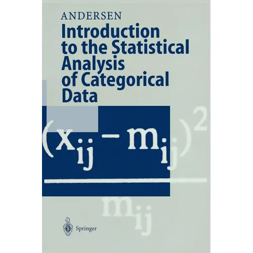Introduction to the Statistical Analysis of Categorical Data