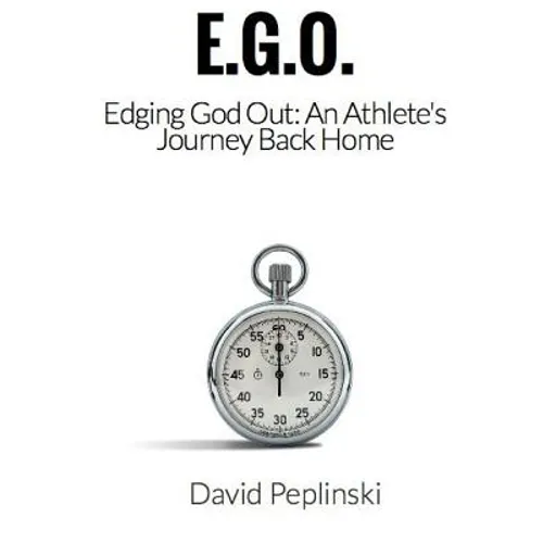 E.G.O. - Edging God Out