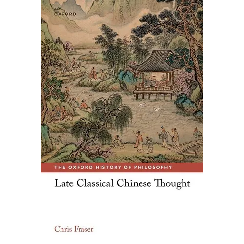 Late Classical Chinese Thought