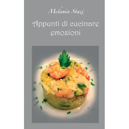 Appunti di cucinare emozioni