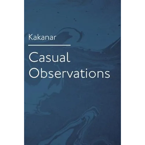 Casual Observations