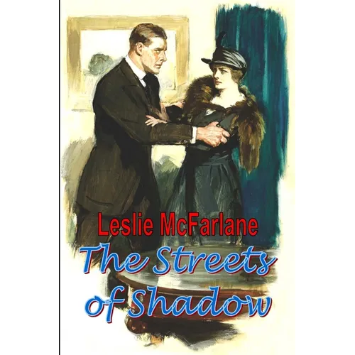 The Streets of Shadow