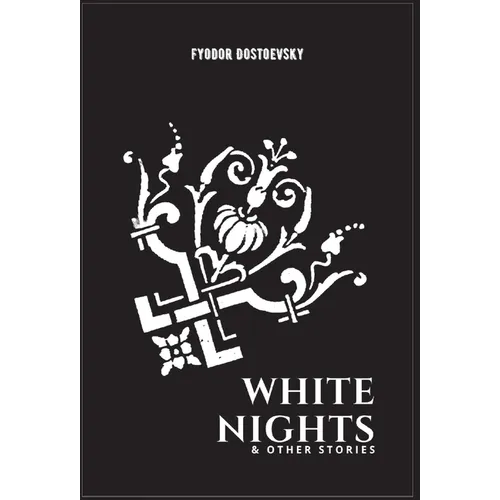 White Nights & Other Stories