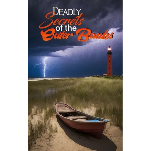 Deadly Secrets of the Outer Banks