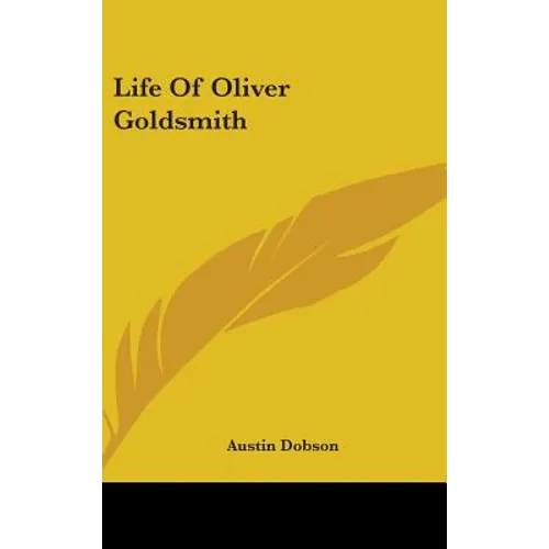 Life Of Oliver Goldsmith