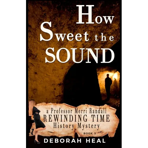How Sweet the Sound