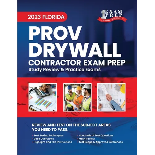 2023 Florida County PROV Drywall Contractor Exam Prep: 2023 Study Review & Practice Exams