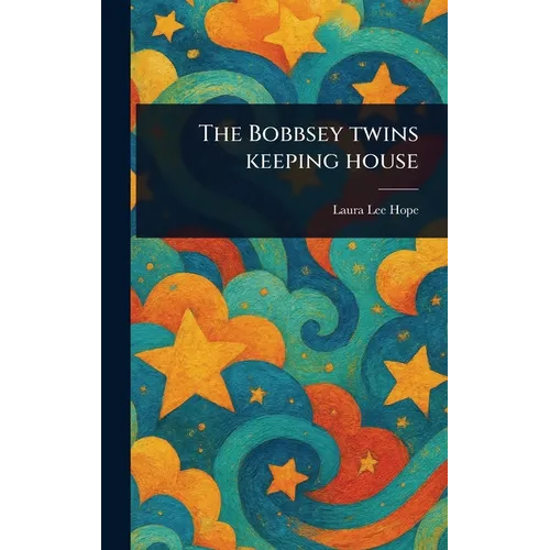 The Bobbsey Twins Keeping House