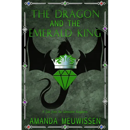 The Dragon and the Emerald King: Volume 5