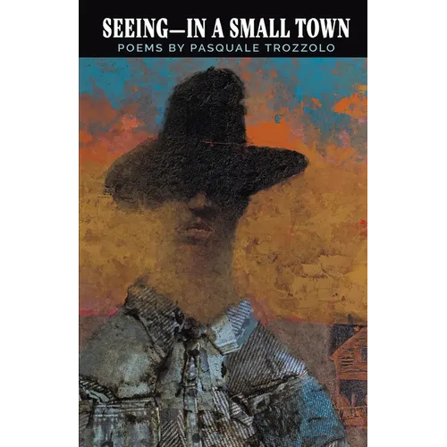 Seeing-In A Small Town