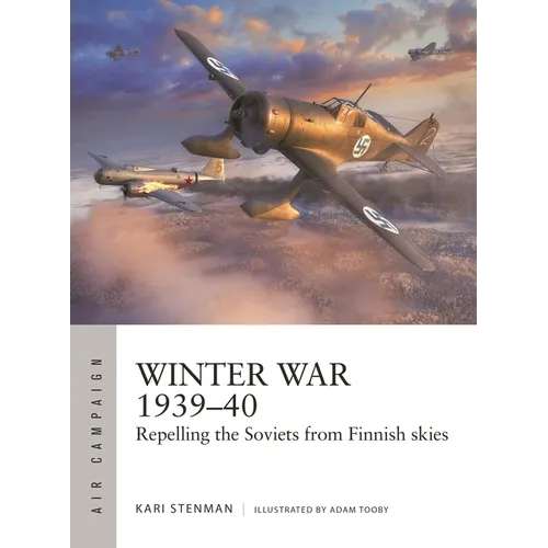 Winter War 1939-40: Repelling the Soviets from Finnish Skies