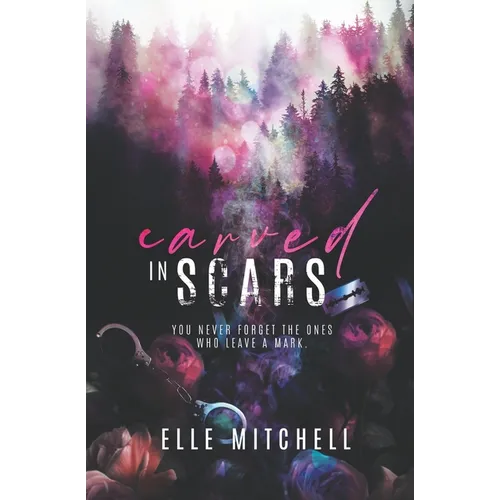 Carved in Scars: A Dark High School Bully Romance