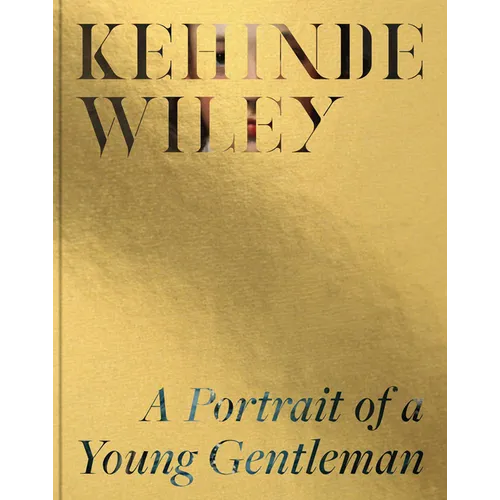 Kehinde Wiley: A Portrait of a Young Gentleman