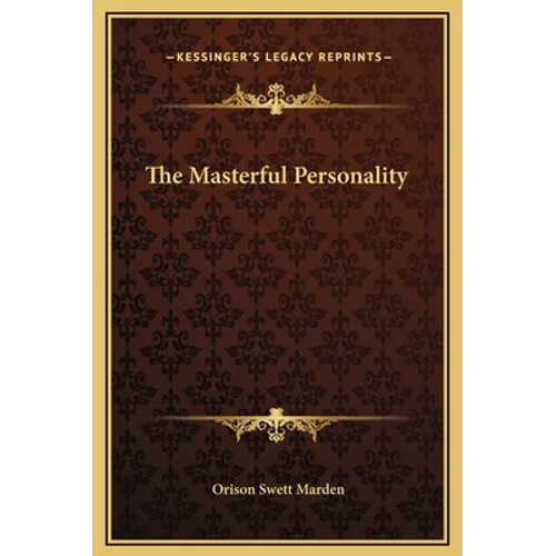 The Masterful Personality