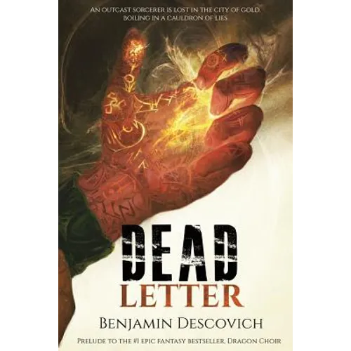 Dead Letter: Prelude to Dragon Choir