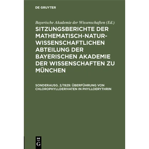 Überführung Von Chlorophyllderivaten in Phylloerythrin
