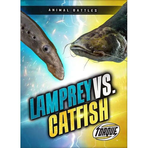 Lamprey vs. Catfish