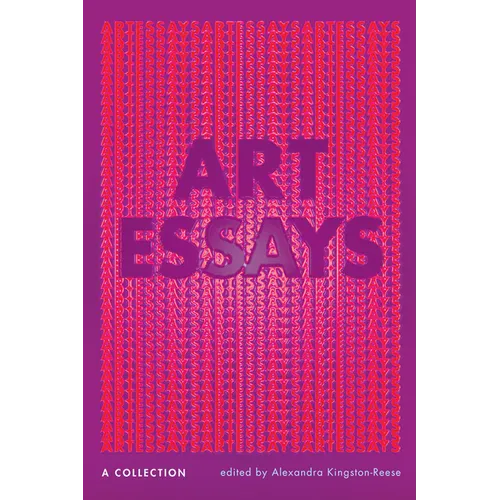 Art Essays: A Collection