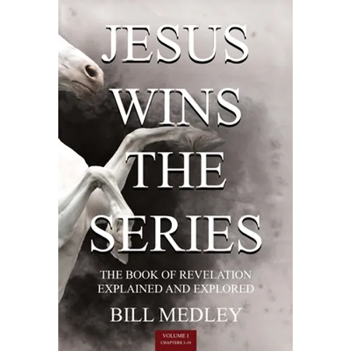 Jesus Wins the Series Vol.1