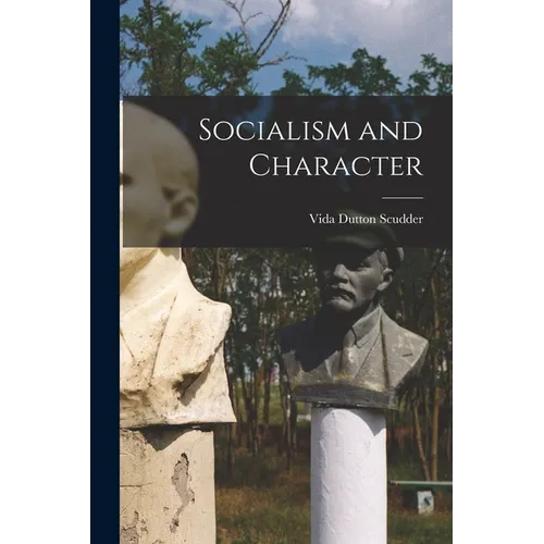 Socialism and Character