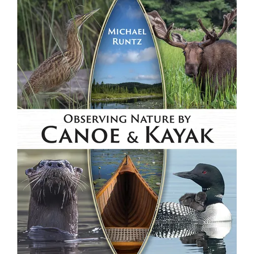 Observing Nature by Canoe and Kayak