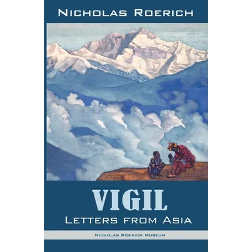 Vigil: Letters from Asia