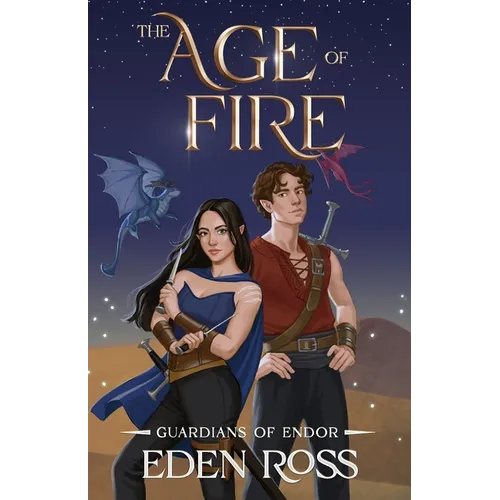 The Age of Fire: Guardians of Endor