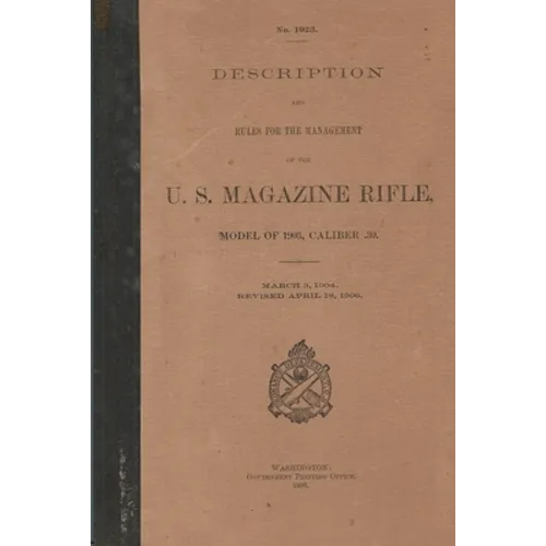 US Magazine Rifle Model of 1903 Caliber .30 M1903 Springfield Rifle .30-06