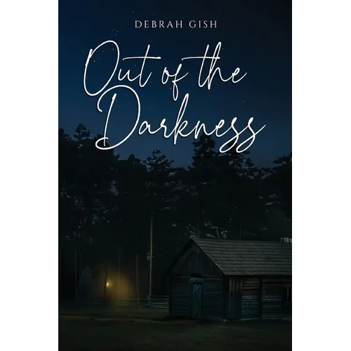 Out of the Darkness