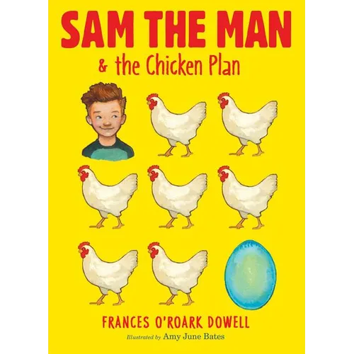Sam the Man & the Chicken Plan