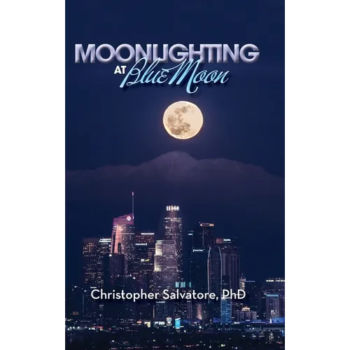 Moonlighting at Blue Moon
