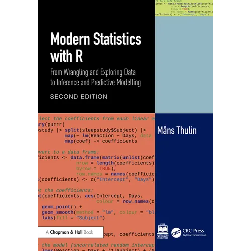 Modern Statistics with R: From Wrangling and Exploring Data to Inference and Predictive Modelling